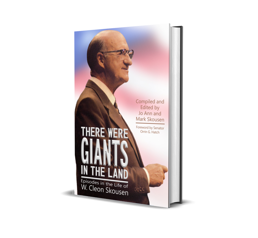 Giants In The Land - Autobiography of W. Cleon Skousen