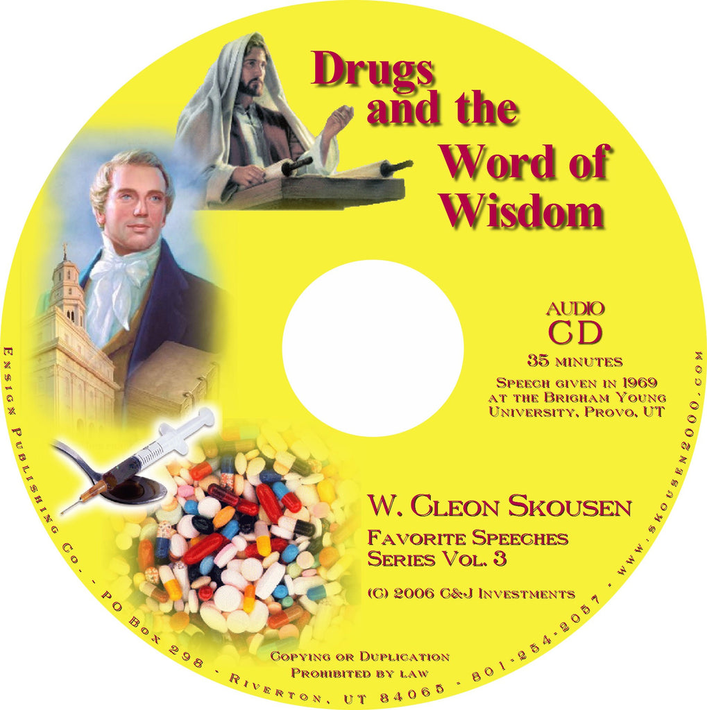 Drugs and the Word of Wisdom Speech
